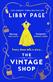 Vintage Shop, The: 'Hot buttered-toast-and-tea feelgood fiction' The Times